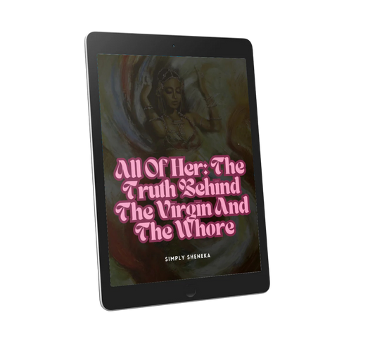 All Of Her: The Truth Behind The Virgin And The Whore