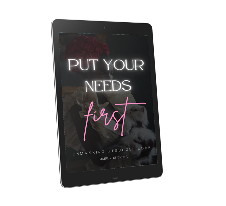 Unmasking Struggle Love: Put Your Needs First