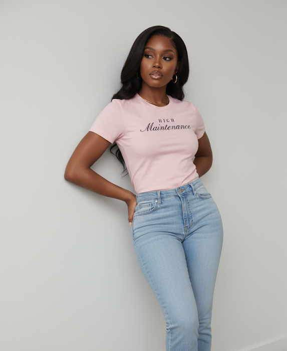 HIGH Maintenance Tee (100% Cotton)
