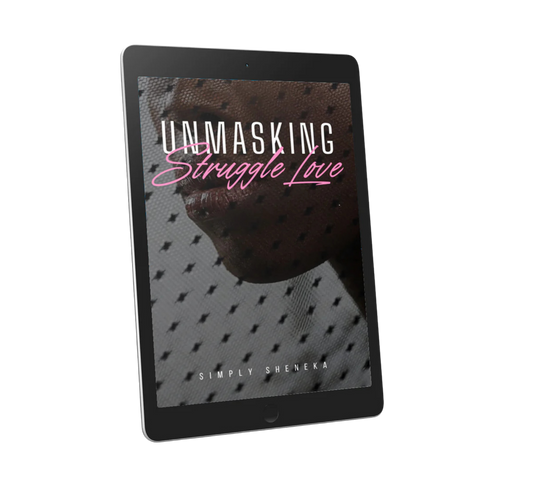Unmasking Struggle Love: Complete E-Book Bundle (150+ Pages)
